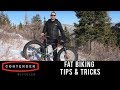 Fat Biking Tips & Tricks