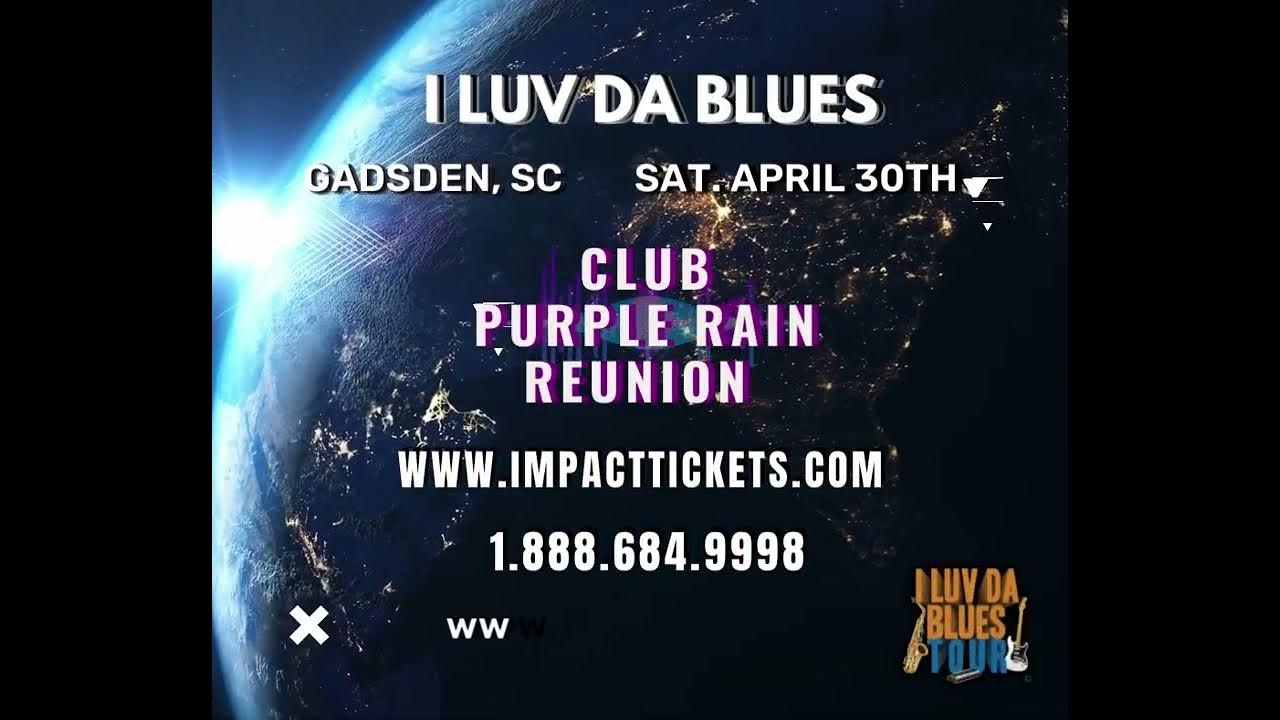 I Luv Da Blues Tour Coming To Gadsden, SC April 30, 2022 YouTube