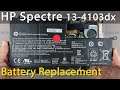 HP Spectre 13-4103dx Battery Replacement
