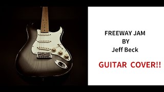 FREE WAY JAM -  Jeff Beck　Guitar COVER　GUITAR TABs