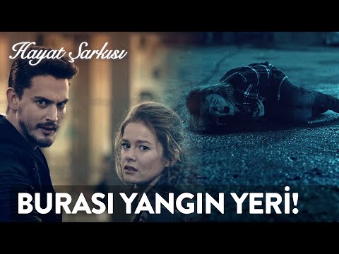 Burası Yangın Yeri Gibi | Hayat Şarkısı