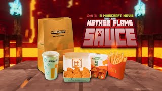 McD x A Minecraft Movie And The Nether Flame Sauce