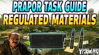 Regulated Materials - Prapor Task Guide - Escape From Tarkov