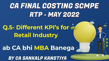 CA FINAL COSTING SCMPE RTP : MAY 2022 Qn 5 TPM ( MTBF/ MTTR) BY CA SANKALP KANSTIYA