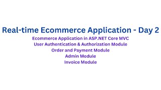 Real-time Ecommerce Application using ASP.NET Core MVC - Day 2
