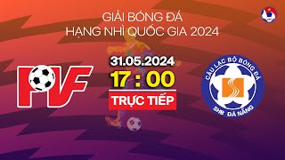 🔴 Trực tiếp: PVF - Trẻ SHB Đà Nẵng| Hạng nhì Quốc gia 2024