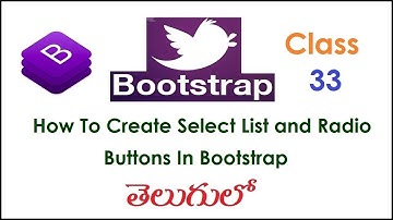 How to Create Select List and Radio Buttons In Bootstrap Telugu 33 I Bootstrap Tutorial I Button
