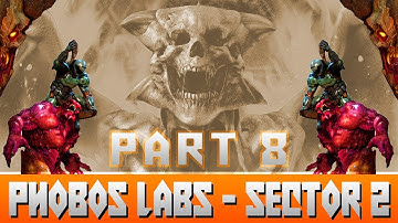 Doom 3 Resurrection of Evil Part 8 Phobos Labs - Sector 2 Gameplay Walkthrough [PC]