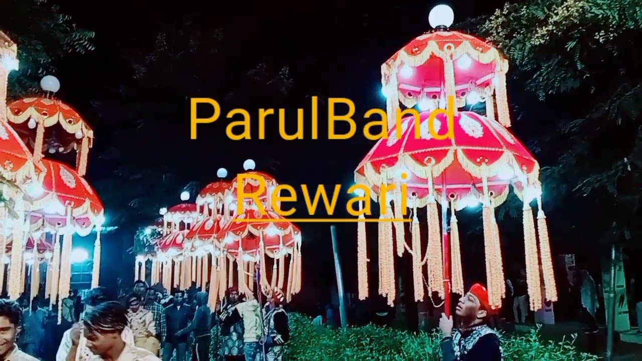 Parul band Rewari contact No 9813192751