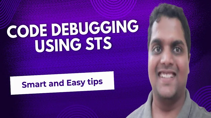 Code Debugging in STS [Debugging Tips]