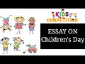 Essay on Children's Day | Essay on Children's Day BalDiwas in English on Children's day