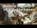 Lost Mine of Phandelver Tips: Chapter 1, Goblin Arrows
