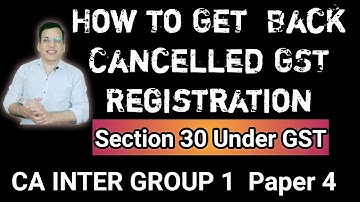 Revocation of cancellation of registration under gst I Gst Revocation I GST Plateform