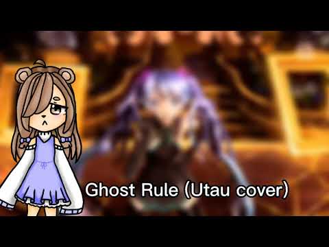 Ghost Rule utau cover but my  utaus quality sucks- ;u;