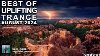 BEST OF UPLIFTING TRANCE MIX (August 2024) | TranceForce1