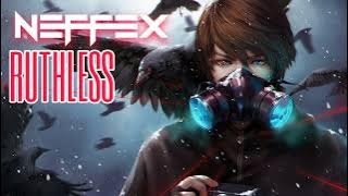 NEFFEX - Ruthless 📈 [Nightcore   Reverb]