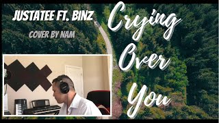 JustaTee ft. Binz - Crying Over You (Cover NAM)