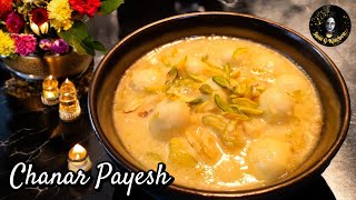 Chanar Payesh Recipe | Authentic Bengali Dessert Chanar Payesh