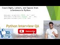 Count Digits, Letters, and Spaces from a Sentence in Python