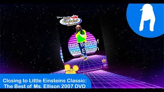 Closing To Little Einsteins Clic The Best Of Ms. Ellison 2007 Dvd