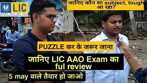 LIC AAO 2019 PRELIMS EXAM review//Exam Analysis//LIC AAO 4 May shift