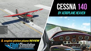 MSFS2020 • Cessna 140 • by Aeroplane Heaven •  обзор самолёта • $$$ payware plane review • L1P