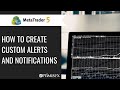 MetaTrader 5 - How to Create Custom Alerts and Notifications