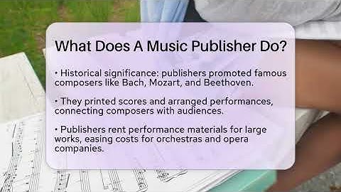 What Does A Music Publisher Do? - Classical Serenade