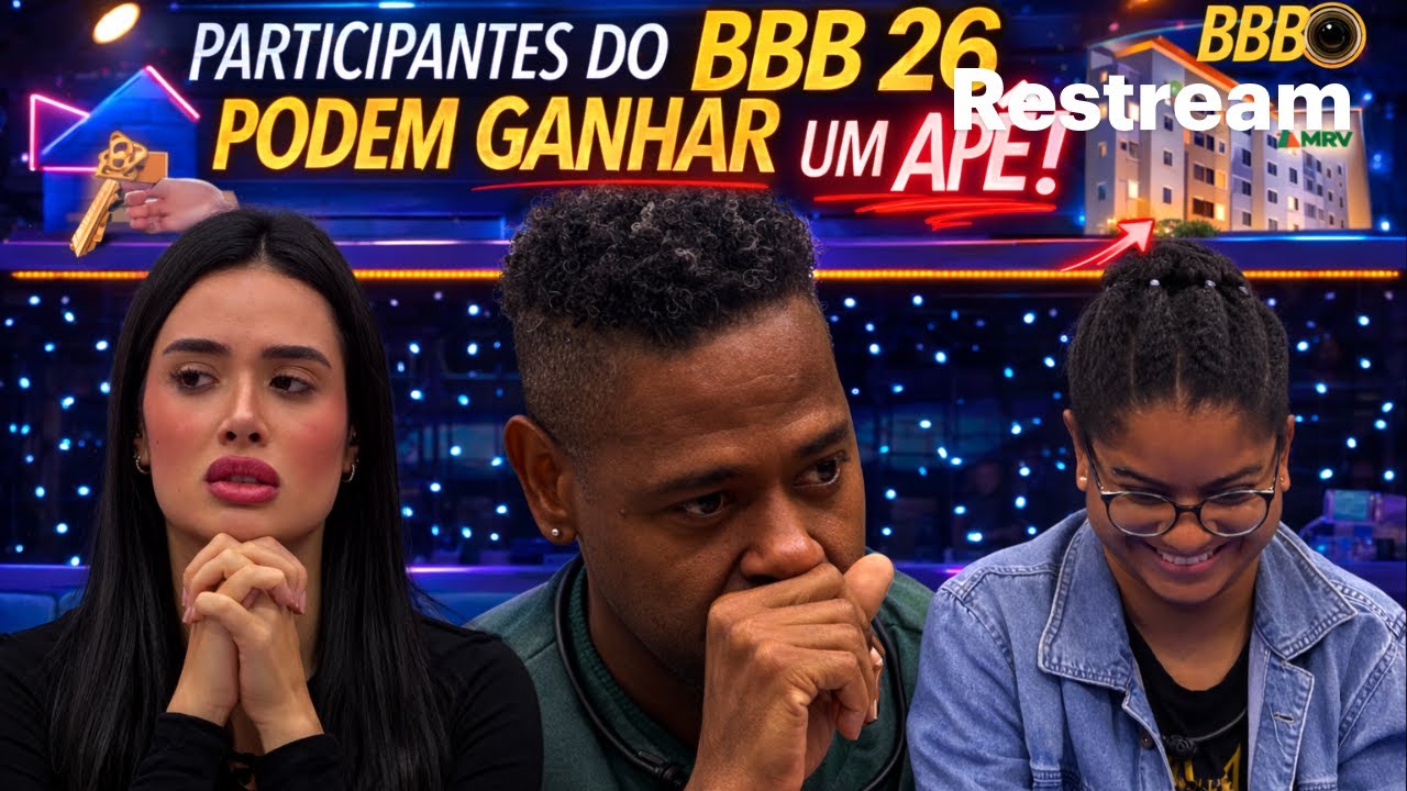 SINCERÃO + DINÂMICA DO AP MRV NO BBB 26! 🔥 Quem Merece Levar o Apartamento?