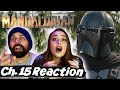 The Mandalorian Chapter 15 "The Believer" S2 E7 Reaction & Review!