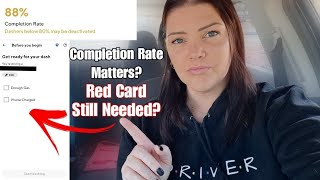 NEW DoorDash Red Card update Does Completion Rate determine better orders in 2023?