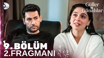 Güller Ve Günahlar 9. Bölüm 2. Fragmanı
