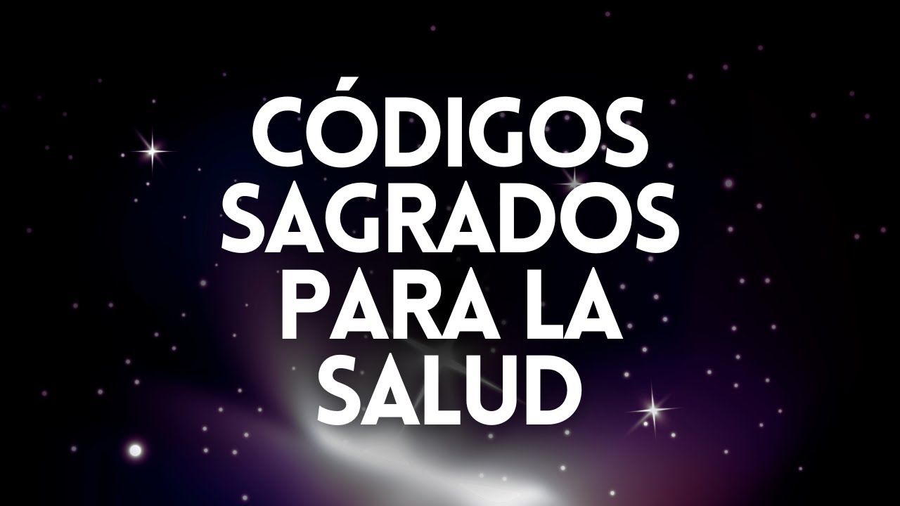 CÓDIGOS SAGRADOS PARA LA SALUD 🪄✨ Activando la la Energía Sanadora 🙏