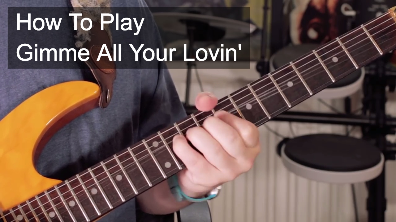 Gimme All Your Lovin' Rhythm ZZ Top Guitar Lesson YouTube Gimme All Your Lovin' Rhythm ZZ Top Guitar Lesson YouTube