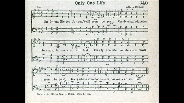 Only One Life for Jesus, 'twill Soon be Past