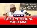 DR SULLE: DARSA YA NDOA | UKIFUMANIA, FANYA HIVI | WANAUME WOTE WAONGO MATAPELI WA MAPENZI