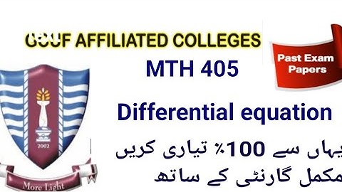 MTH 405 Differential equation 1 past pepar MCQ