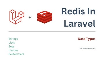 Data types in Redis - Sorted Set | Redis In Laravel | Knowledge Thrusters