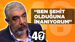 Haluk Kırcı: Muhsin Yazıcıoğlu'nun F-16'larla Şehit Edildiğine, Bunu Cemaatin Yaptığına İnanıyorum Resimi