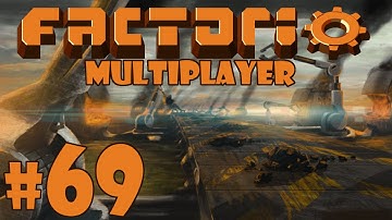Factorio Multiplayer - Episode 69 - Time for an Upgrade