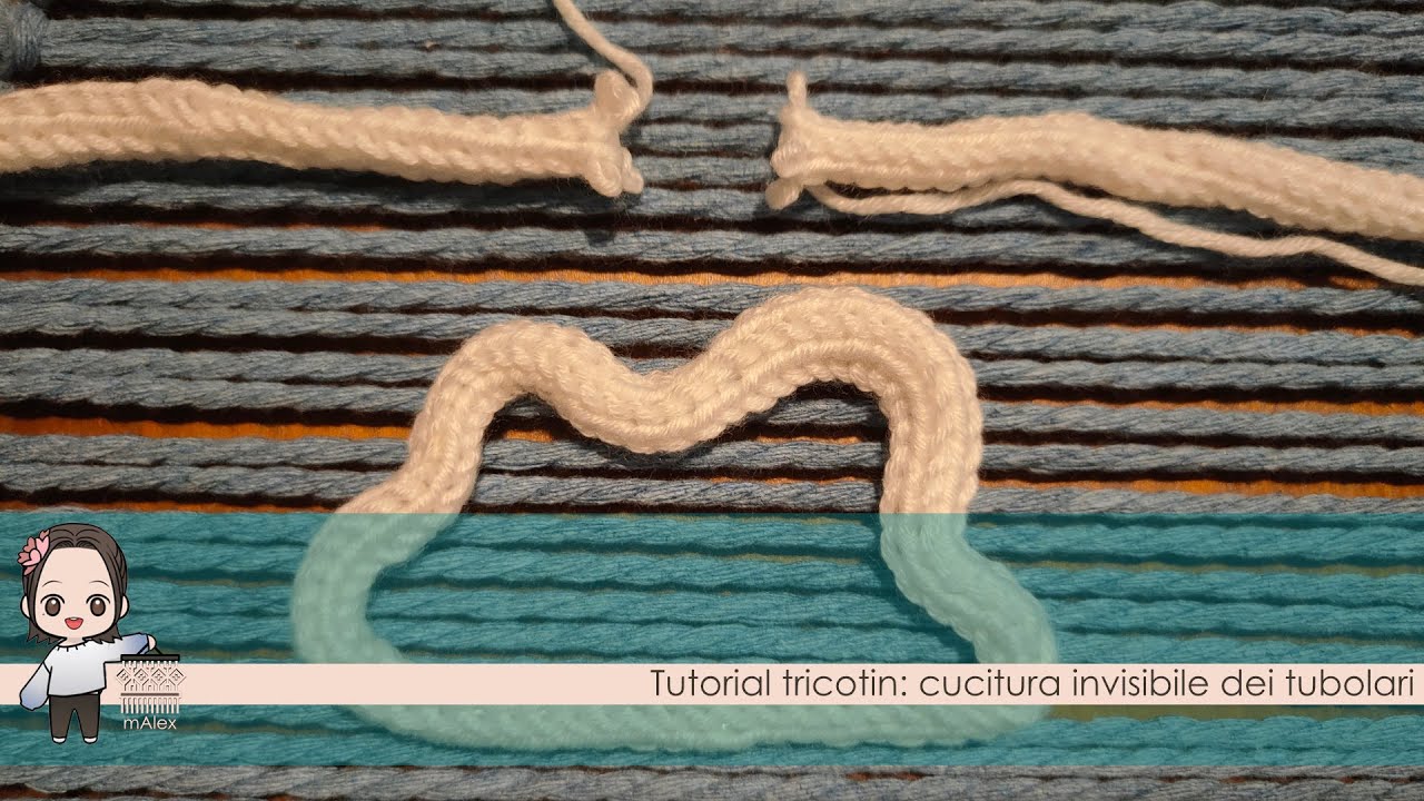 Tutorial tricotin: cucitura invisibile dei tubolari