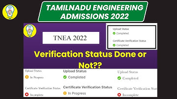 Certificate Verification Status - check your verification status / TNEA Counselling 2022