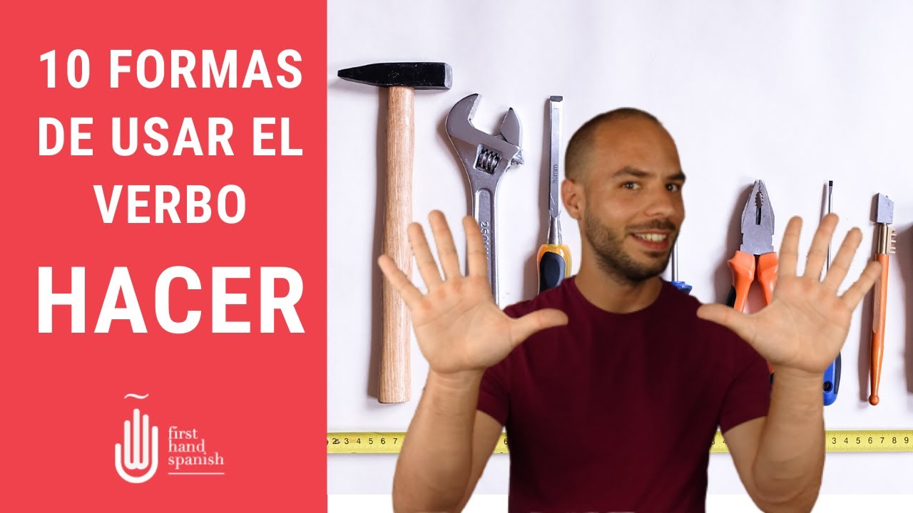 10-formas-de-usar-el-verbo-hacer-youtube