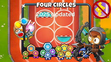 Four Circles [Magic Monkeys Only] Guide | No Monkey Knowledge | BTD 6 (2025 Updated) 4K
