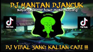 Download Lagu DJ SAYANG JARENE KOWE MASIH SAYANG - DJ MANTAN DJANCUK - VIRAL TIKTOK TERBARU 2023 !!! MP3