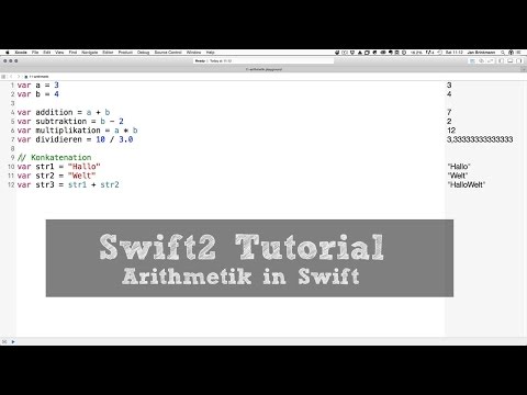 Swift2 Tutorial #12: Arithmetik