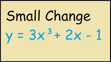 Small Change and Approximation Maths