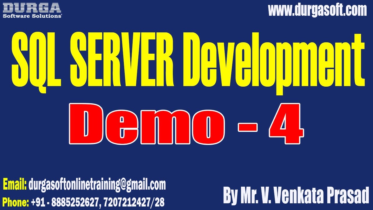 SQL SERVER DEVELOPMENT tutorials || Demo - 4 || by Mr. V. Venkata ...
