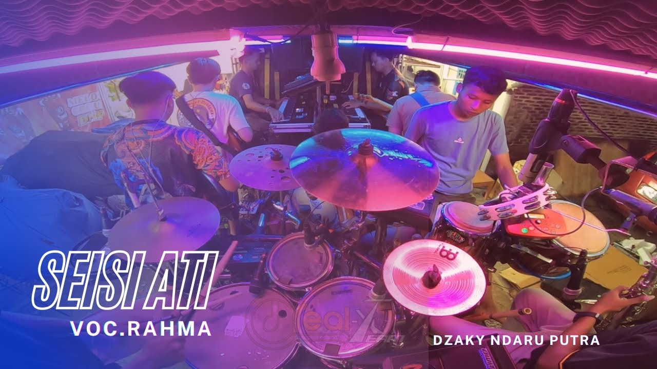 SEISI ATI - VOC. RAHMA | REAL-X TEAM - DZAKY NDARU PUTRA | LATIHAN