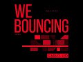 Carlo Lio – We Bouncing